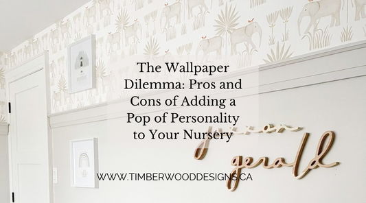 The Wallpaper Dilemma: Pros and Cons of Adding a Pop of Personality to Your Nursery